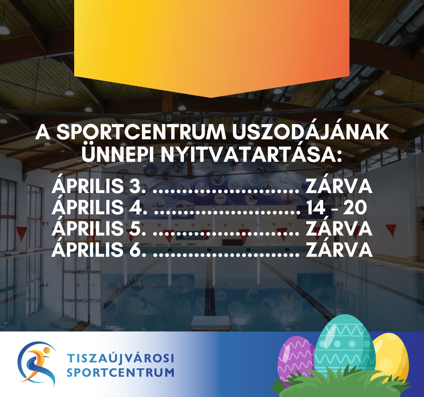 Uszoda ünnepi nyitvatartása 2026. április 3. és 6. között